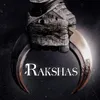 About Rakshas Song