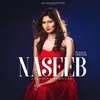 About Naseeb Female Version Song