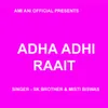 About Adha Adhi Raait ( New Christmas Song ) Song