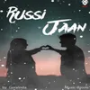 About Russi Jaan Song