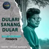 Dulari Sanan Dular ( Santali Song )