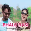 Bhalo Basi