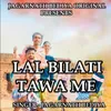 Lal Bilati Tawa Me ( Nagpuri Song )