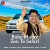 About Buhe Muhre Zen Te Safari Song