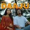 About Daaju Song