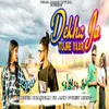 About Dekha Jo Tujhe Yaar (Nagpuri Song) Song