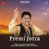 About Premi Jorra Song