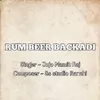 Rum Beer Backadi ( Nagpuri Song )
