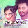 Pyar Hai To ( Nagpuri Song )