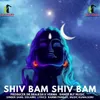 About Shiv Bam Shiv Bam Song