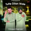 About Tutte Dilan Wale Song