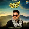 About Saddi Yaad Song