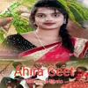 About Ahira Geet Song
