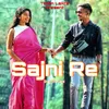 Sajni Re (Nagpuri Song)