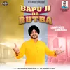 About Bapu Ji Da Rutba Song