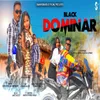 About Black Dominar (Nagpuri Song) Song