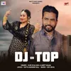 About Dj On Top Song