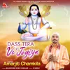 About Dass Tera Ki Ve Jogia - Baba Balak Nath Bhajan Song