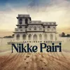 About Nikke Pairi Song