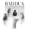 BAD-DUA