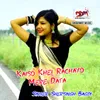 About Kaiso Khel Rachayo Mere Data Song