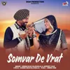 About Somvar De Vrat Song