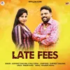 About Late Fees Song