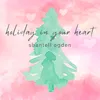 Holiday in Your Heart