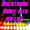 Dance into My Life Extended Version