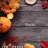 About We Give You Thanks Song