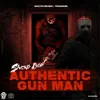 Authentic Gun Man