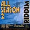 All Season 2 Riddim Version