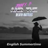 About English Summertime Song