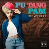 Pu-Tang Pam Rework Radio Mix