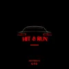 About Hit & Run Song