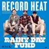 About Rainy Day Fund Song