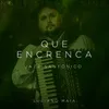 About Que Encrenca Song