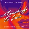 Somebody to Love Jake Dile X Ton Don X Pytro Remix