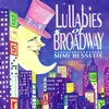 Lullaby of Broadway / Never Never Land