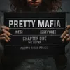 Pretty Mafia Chapter 1