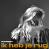 Ik heb je rug Single Edit