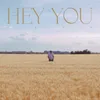 Hey You