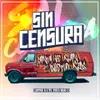 About Sin Censura Song