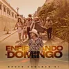 About Enfiestando a Domingo Song