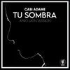 Tu Sombra (Afro Latin Version)