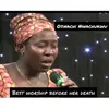 Best Worship Before Her Death Live