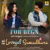 For Registration - Lovegal Sumadhura (From "For Regn")