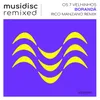 Musidisc Remixed: Borandá Rico Manzano Remix