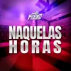 About Naquelas Horas Ao Vivo Song