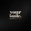 Your Smile